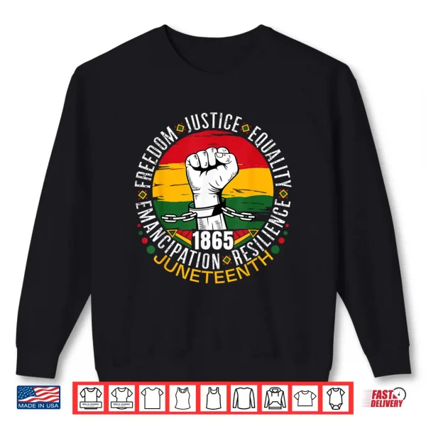 Sweatshirt Juneteenth African American Black History 1865 Juneteenth Shirt
