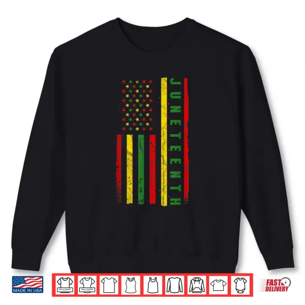 Sweatshirt Juneteenth American Flag Emancipation Melanin Black Pride Shirt