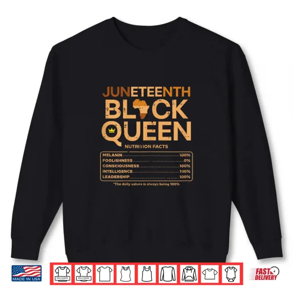 Sweatshirt Juneteenth Black Queen Melanin Nutrition Matching Mom Mama Shirt