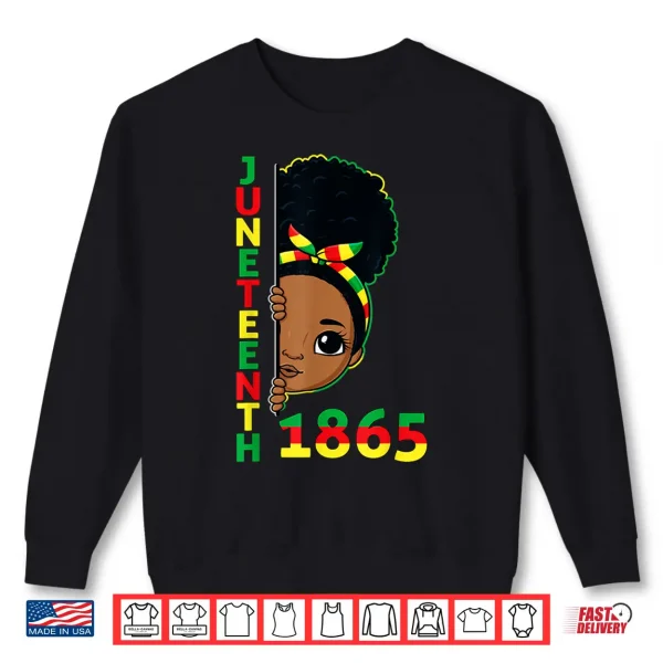 Sweatshirt Juneteenth Celebrating 1865 Brown Skin Princess Girls Kids Shirt