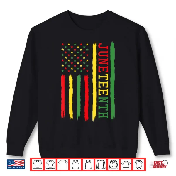 Juneteenth Flag Black Freedom 1865 Shirt 2 Sweatshirt Juneteenth Flag Black Freedom 1865 Shirt