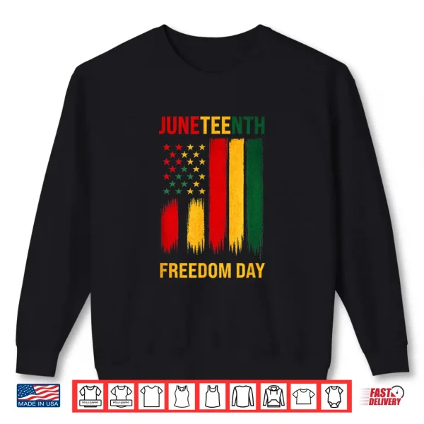 Sweatshirt Juneteenth Freedom Day 1865 African American Pride Flag Shirt