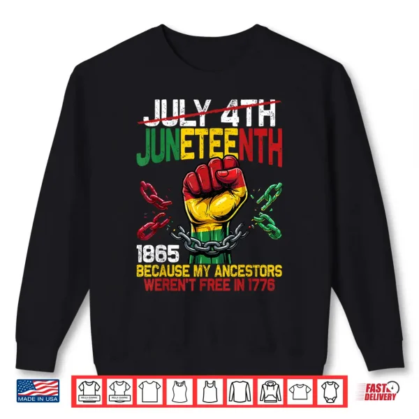 Sweatshirt Juneteenth Shirts Black Women Juneteenth African American Shirt