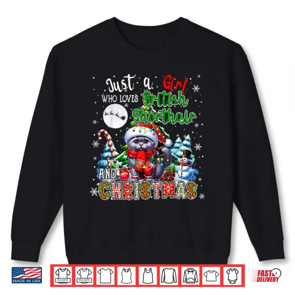 Sweatshirt Just A Girl Loves British Shorthair And Christmas Santa Cat Shirt