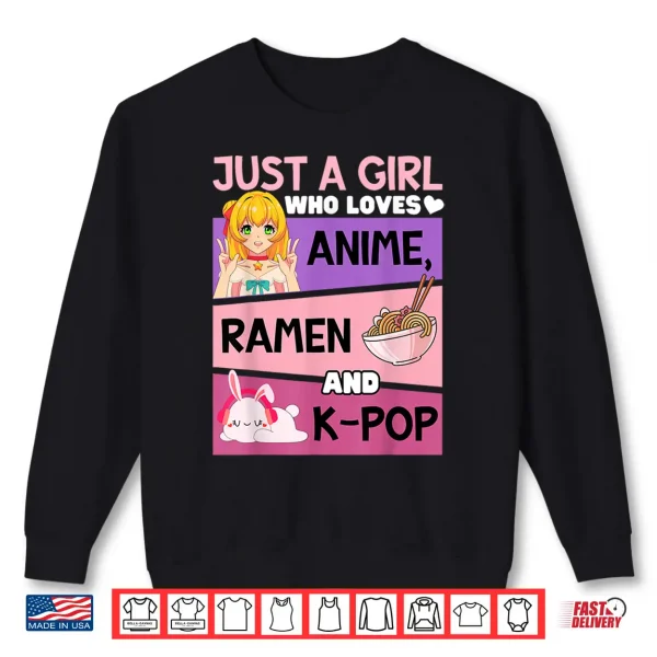 Sweatshirt Just a Girl Who Loves Anime Ramen and K pop Cute Rabbit Kpop Shirt 2