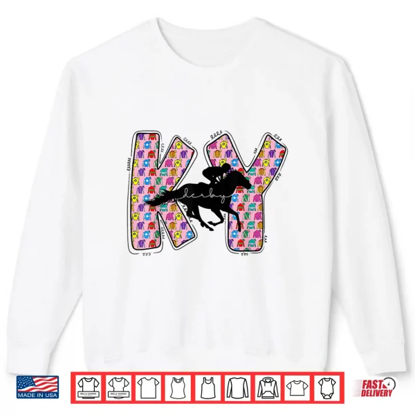 Sweatshirt KY Derby Day Talk Derby to Me Funny Horse Racing Lover Shirt