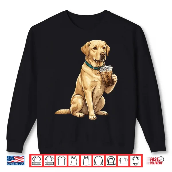 Sweatshirt Labrador Retriever Iced Coffee Lover Funny Dog Shirt