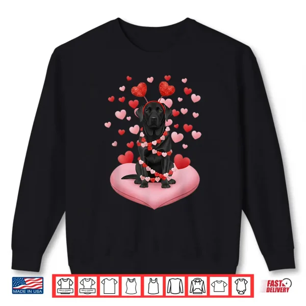 Sweatshirt Labrador Retriever Valentines Day Dog Black Lab Hearts Shirt