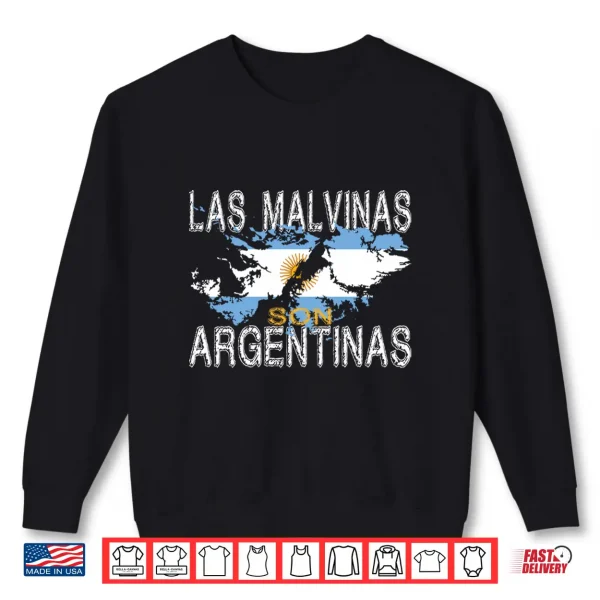 Sweatshirt Las Malvinas Son Argentinas for Argentinian Islas Malvinas Shirt