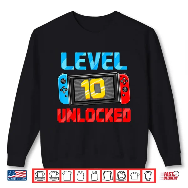 Sweatshirt Level 10 Unlocked Gamer 10th Birthday Gift Video Game Boys Shirt