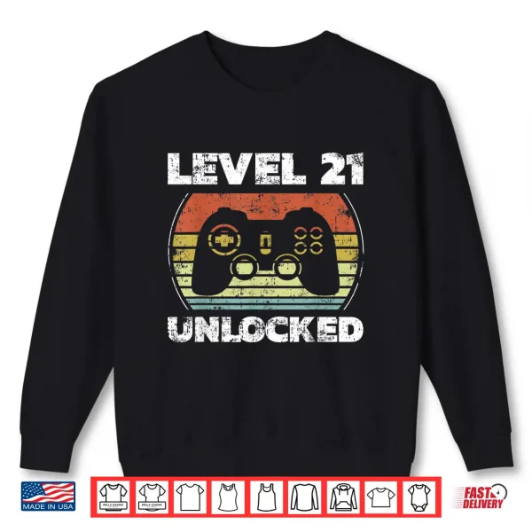 Sweatshirt Level 21 Unlocked Funny Video Gamer 21st Birthday Shirt