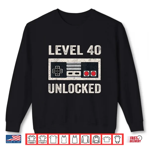 Sweatshirt Level 40 Unlocked Shirt Video Gamer 40th Birthday Gift Tea Shirt