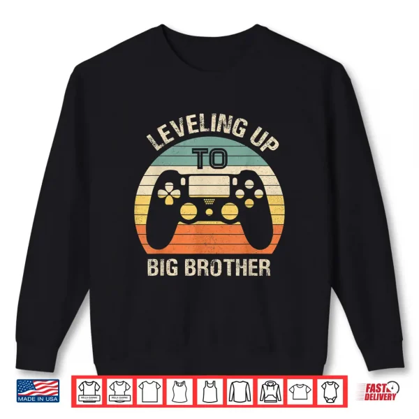 Leveling Up To Big Brother 2020 Funny Gamer Vintage Kids Men Shirt 2 Sweatshirt Leveling up to Big Brother 2020 funny gamer vintage kids men Shirt
