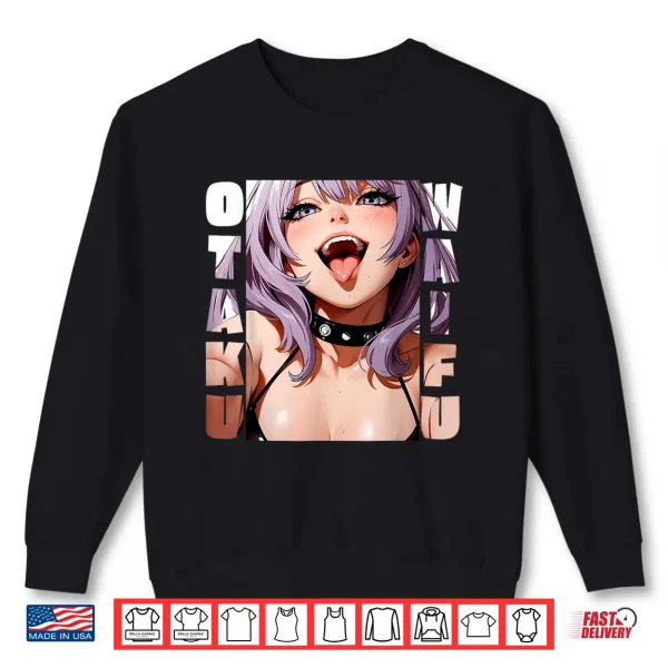 Sweatshirt Lewd Anime Girl Otaku Waifu Anime Manga Hentai Face Gift Shirt
