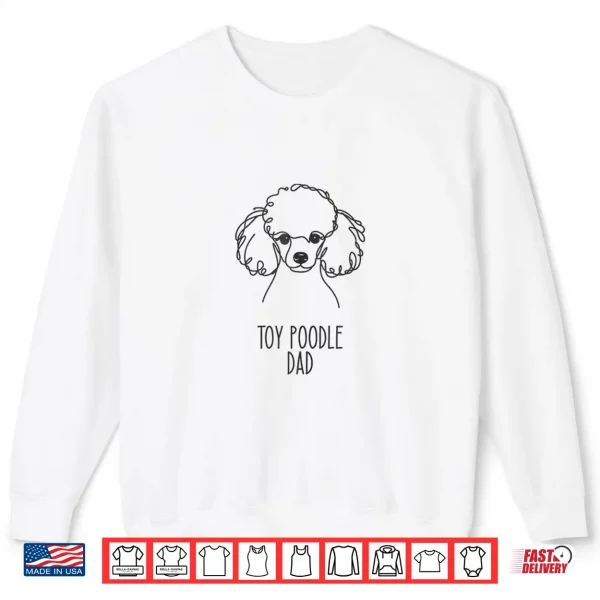 Sweatshirt Line Art Best Dog Dad Men Toy Poodle Shirt