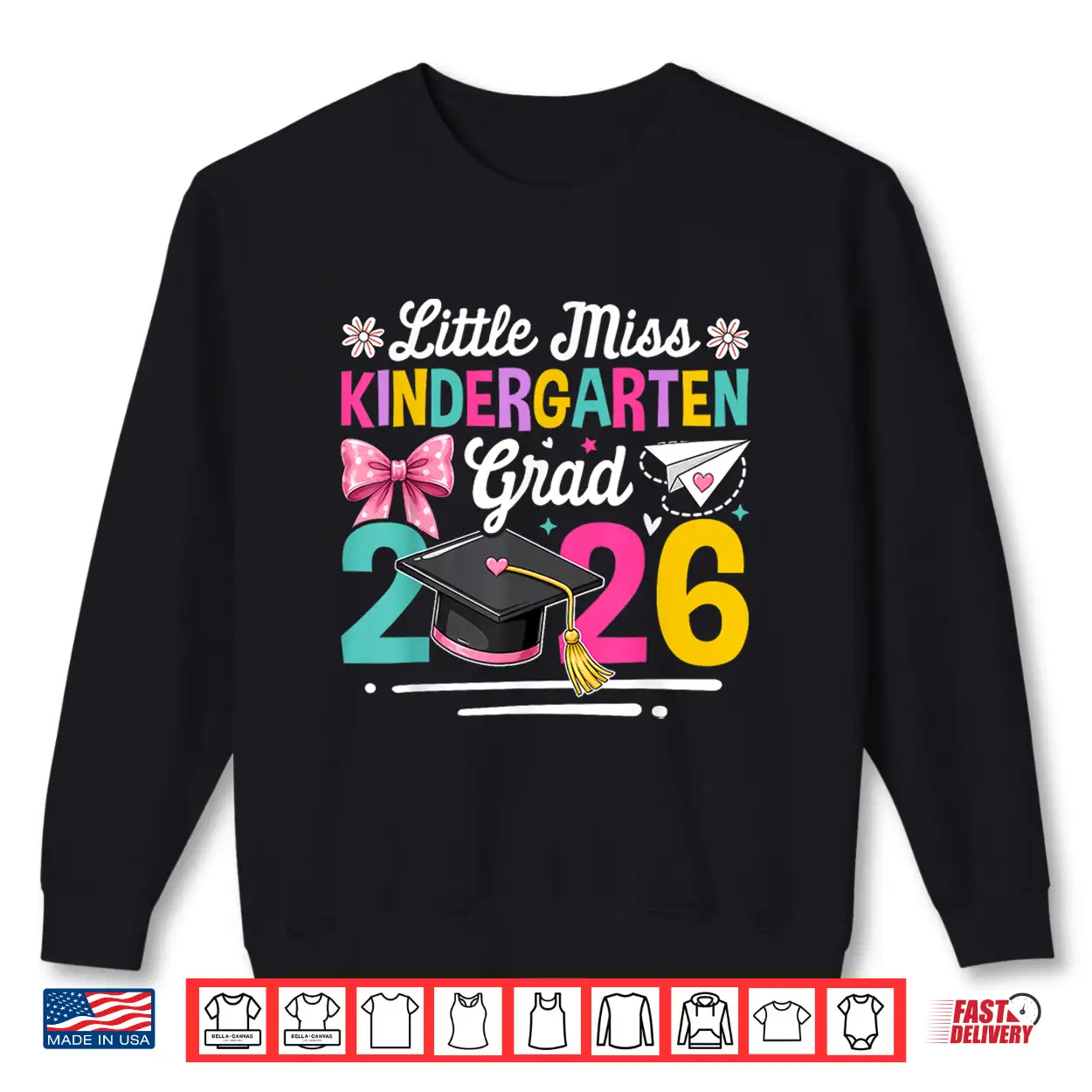 Little Miss Kindergarten Grad 2026 Girls Kids Graduation Shirt Little Miss Kindergarten Grad 2026 Girls Kids Graduation Shirt