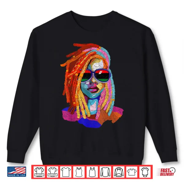 Sweatshirt Locd Hair Art African American Woman Girl Black Queen Shirt