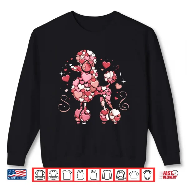 Sweatshirt Love Heart Pattern Valentines Day Poodle Love Shirt