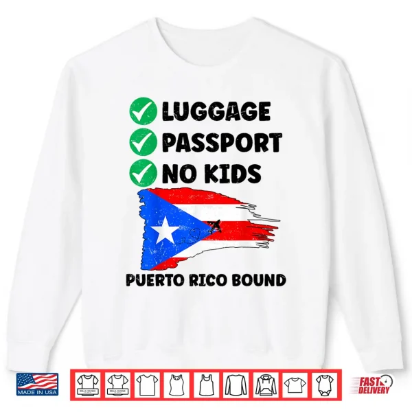 Sweatshirt Luggage Passport No Kids Puerto Rico Bound Couple Matching Shirt