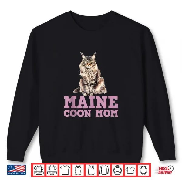 Sweatshirt MAINE COON MAMA MAINE COON CAT MOM MAINE COON Mommy Shirt