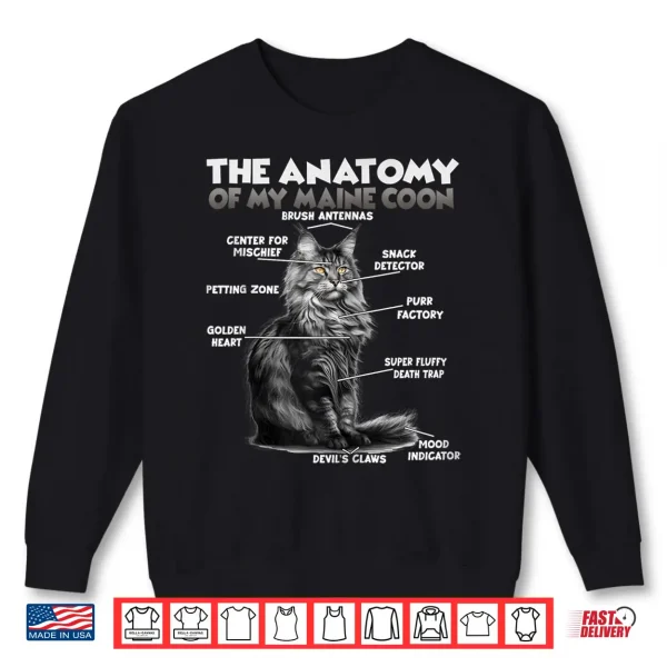 Sweatshirt Maine Coon Anatomy Funny cat sayings T Maine Coons Shirt