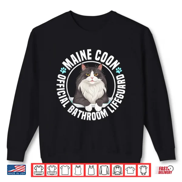 Sweatshirt Maine Coon Cat Official Bathroom Lifeguard Shirt