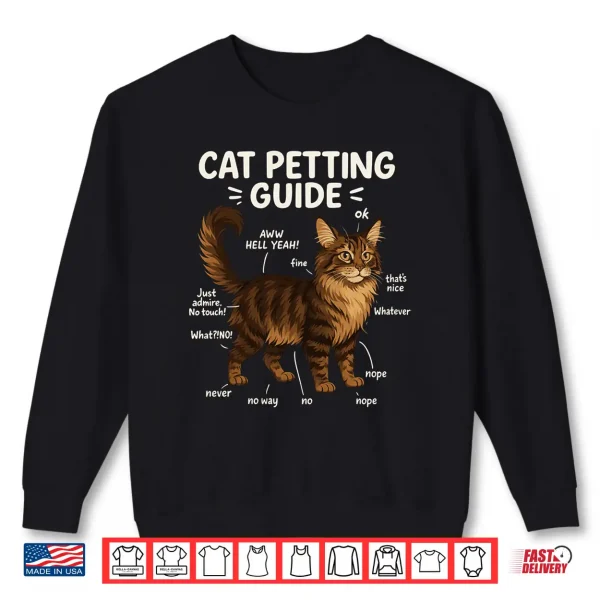 Sweatshirt Maine Coon Cat Petting Guide Funny Cat Lover Shirt