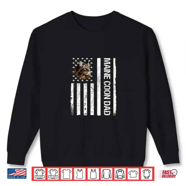 Sweatshirt Maine Coon Dad American USA Flag Funny Maine Coon Cat Dad Shirt