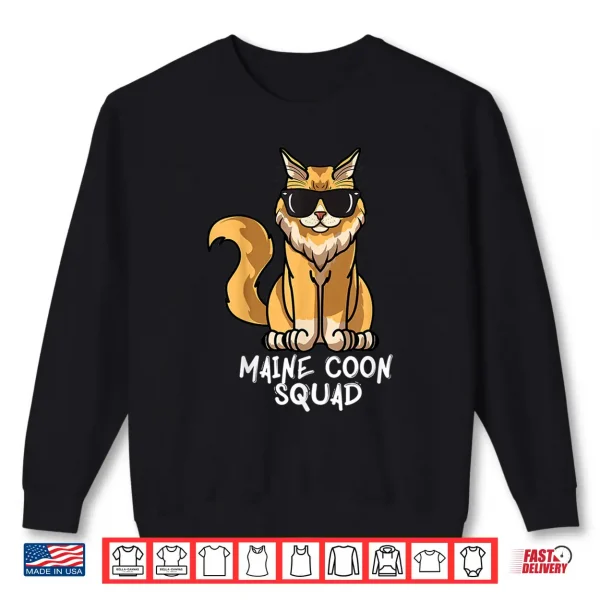 Sweatshirt Maine Coon Squad Funny Maine Coon Cat Mom Shirt