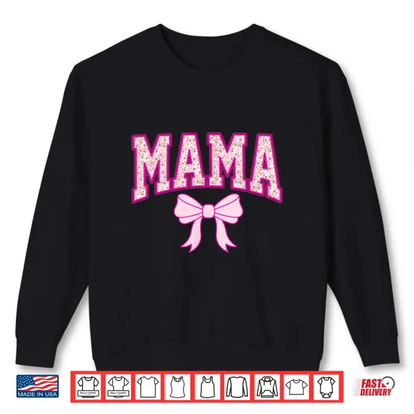 Sweatshirt Mama Coquette Bow Groovy Pink Floral Mothers Day Mom Life Shirt 2