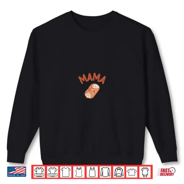 Mama Holy Cannoli Italian First Birthday Matching Family Shirt 2 Sweatshirt Mama Holy Cannoli Italian First Birthday Matching Family Shirt