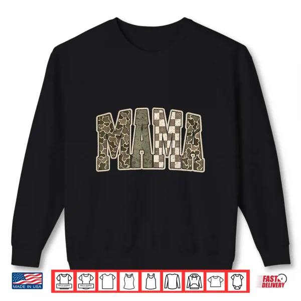Sweatshirt Mama Mommy Happy Mothers Day Mom Life Retro Camouflage Shirt