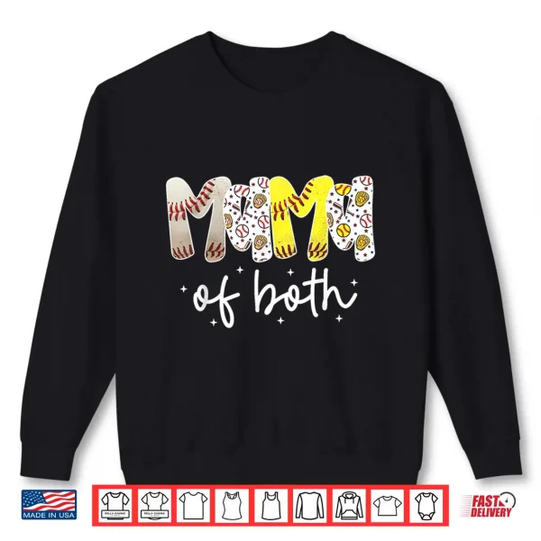Sweatshirt Mama of Both Baseball Softball Mom Women Mothers Day Shirt