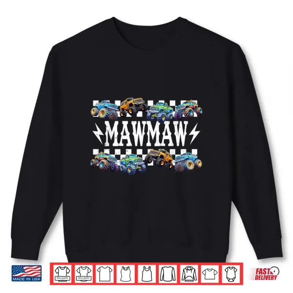 Sweatshirt Mawmaw Family Matching Monster Trucks Birthday Shirt