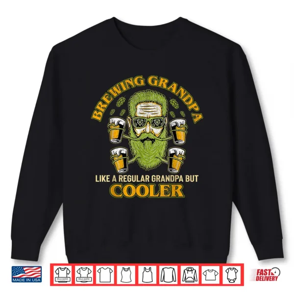 Sweatshirt Mens Beer Brewer Craft Beer Homebrew IPA Lover Grandparents Day Shirt