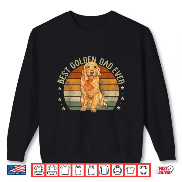 Sweatshirt Mens Best Golden Dad Ever Retro Golden Retriever Gifts Dog Daddy Shirt