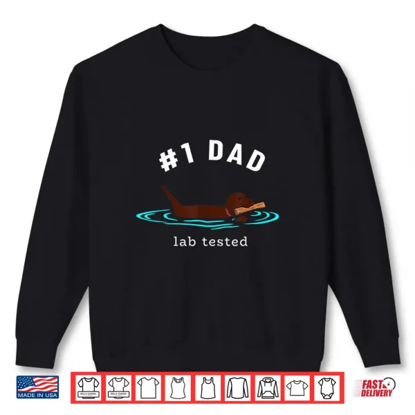Sweatshirt Mens Lab Dad Chocolate Labrador Retriever Dog 1 Dad Shirt