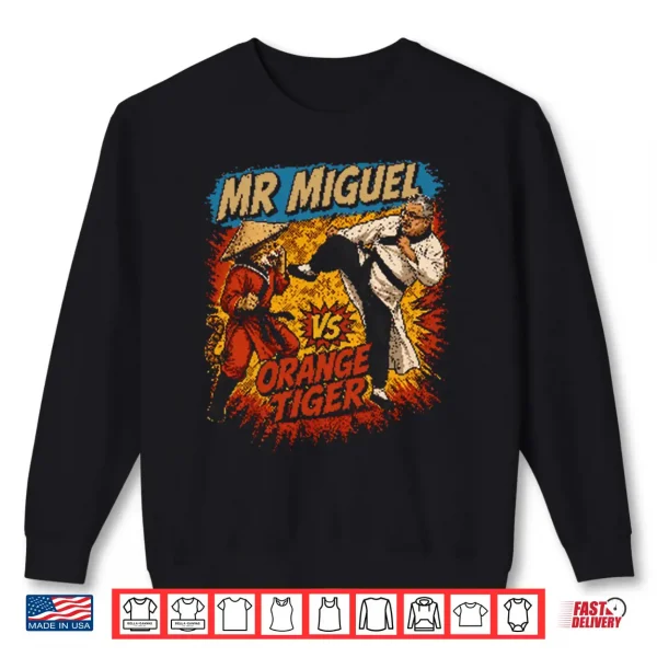 Mistah Miguel Kung Fu Cat Design Shirt 2 Sweatshirt Mistah Miguel Kung Fu Cat Design Shirt