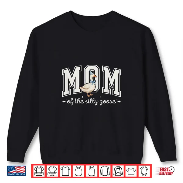 Sweatshirt Mom of The Silly Goose Silly Goose Birthday Matching Family Shirt