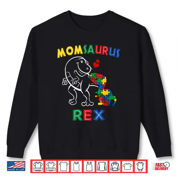 Sweatshirt Momsaurus Autism Awareness Mothers Day Mommy Dinosaur Mom Shirt