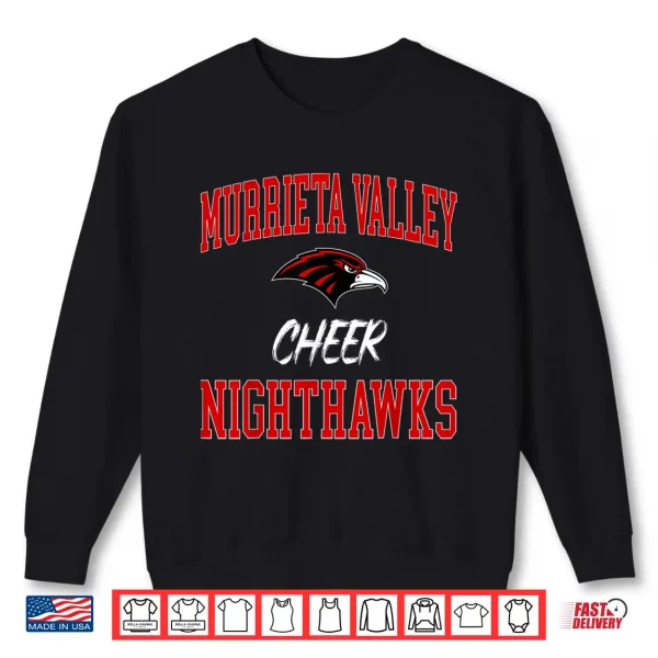 Sweatshirt Murrieta Valley Nighthawks Cheer Shirt