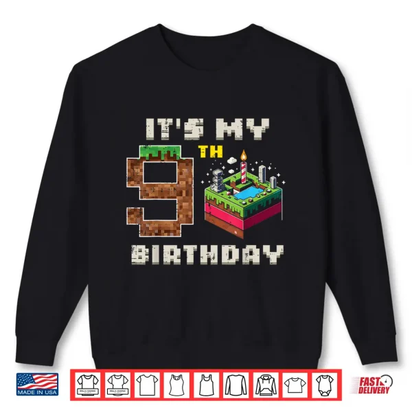 Sweatshirt My 9th Birthday Pixel Game 9 Cake Video Gamer Boys Kid Youth Shirt