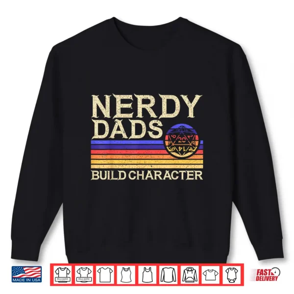 Sweatshirt Nerdy Dad RPG Gaming D20 Tabletop Games Funny RPG Gamer Shirt
