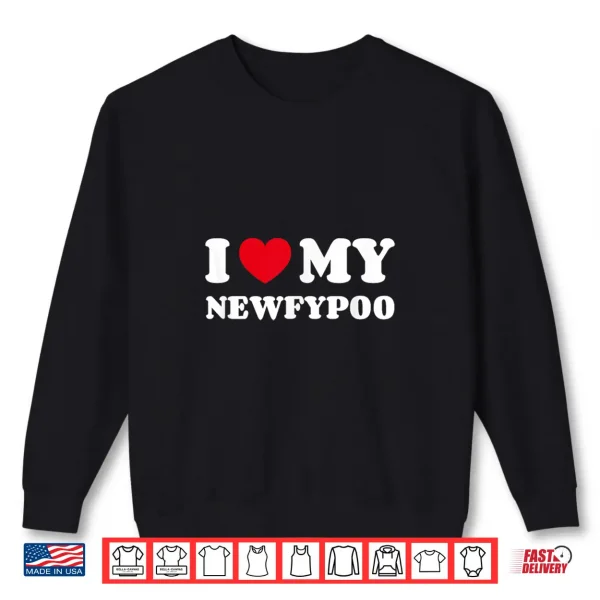 Sweatshirt Newfypoos Newfoundland Poodle Mix I Love My Newfypoo Shirt
