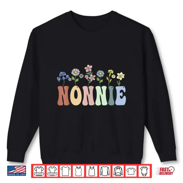 Sweatshirt Nonnie Gifts Women Wildflower Floral Design Nonnie Shirt