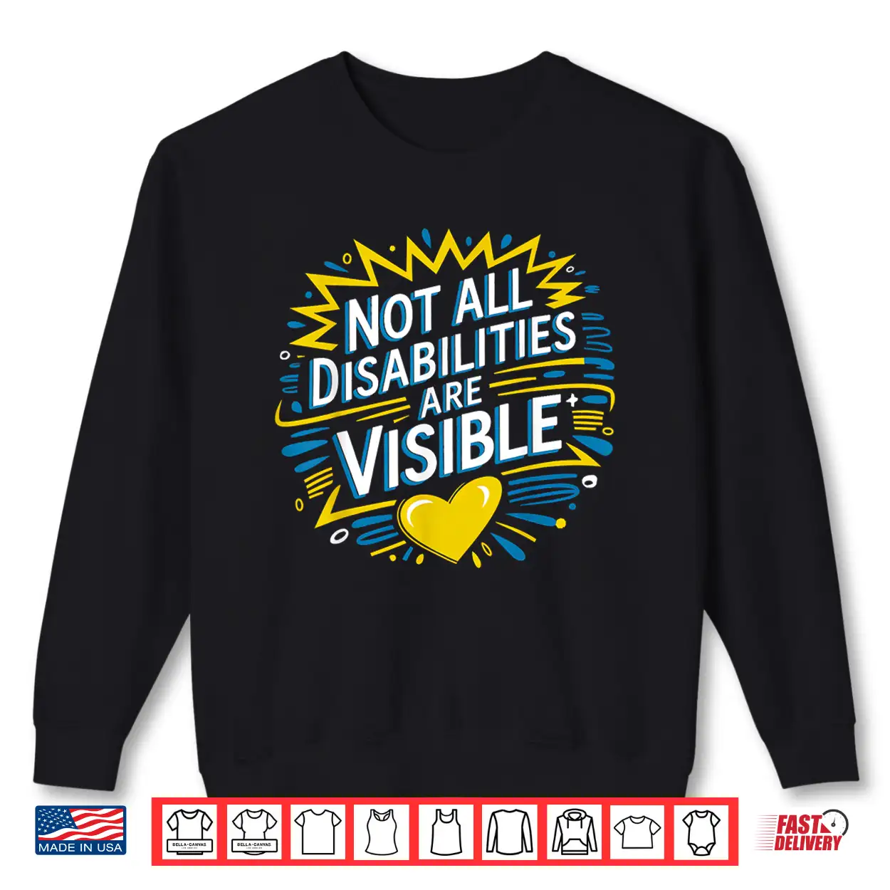 Not All Disabilities Are Visible Cool Invisible Disability Shirt Not All Disabilities Are Visible Cool Invisible Disability Shirt
