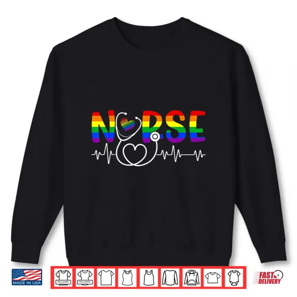 Sweatshirt Nurse RN CNA Stethoscope Scrub Top LGBTQ Pride Rainbow Flag Shirt
