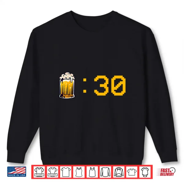 Oktoberfest Beer Thirty Funny German Drinking Craft Brew Men Shirt 2 Sweatshirt Oktoberfest Beer Thirty Funny German Drinking Craft Brew Men Shirt