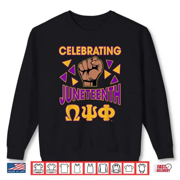 Sweatshirt Omega Psi Phi Fraternity Celebrating Juneteenth Shirt