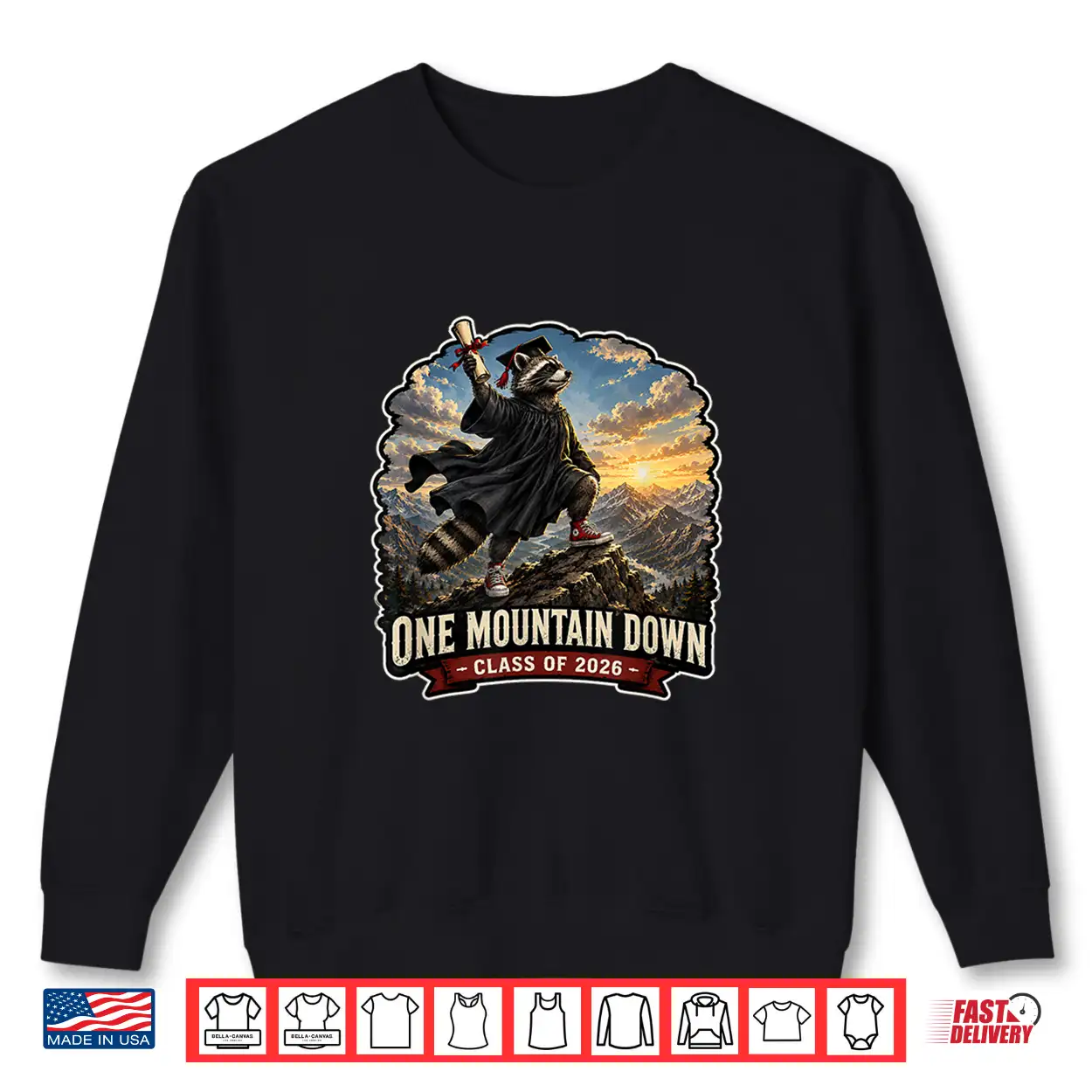 One Mountain Down Graduation Gift Class Of 2026 Shirt One Mountain Down Graduation Gift Class Of 2026 Shirt